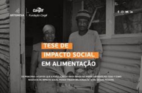 DIA DA ALIMENTAÇÃO|16/10| As 13 oportunidades para empreender negócios em alimentação que gerem impacto positivo para a população de baixa renda