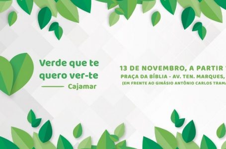 Projeto “Verde que te quero ver-te” acontece dia 13 em Cajamar