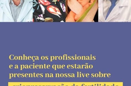 Criopreservação da fertilidade será debatida em live no Instagram da Clínica Origen