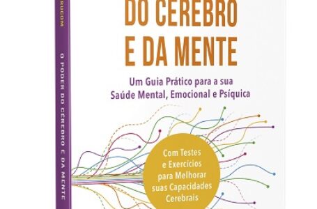 [SAÚDE MENTAL] Livro sobre saúde e bem-estar ensina como manter o cérebro e a mente mais despertos e vitalizados