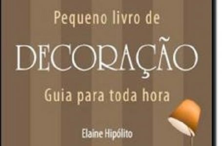 Livros para ajudar a decorar e reformar a casa durante o período de isolamento social